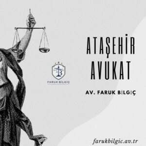 Ataşehir Avukat