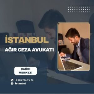 İstanbul'un En İyi Ceza Avukatları